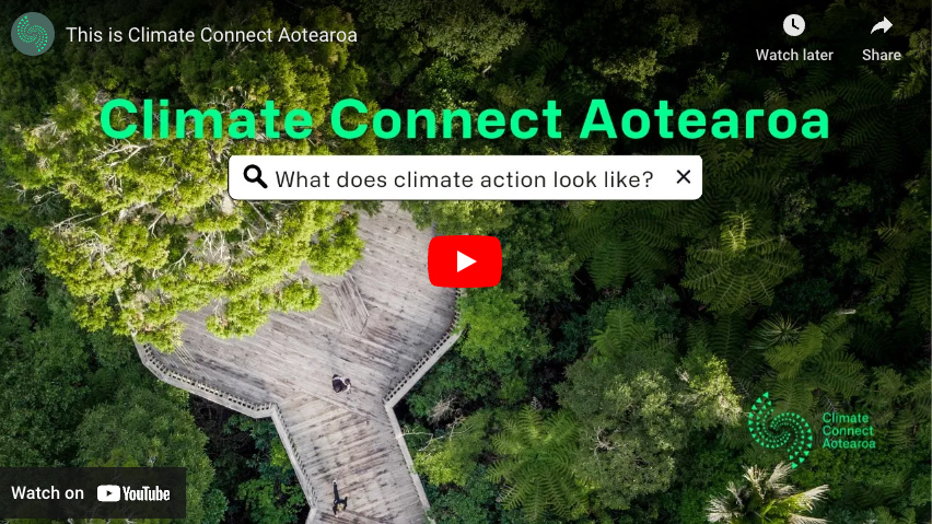 Climate Connect Aotearoa Introductory Video - Link to Youtube